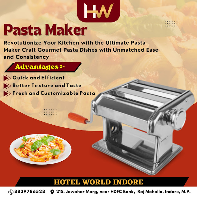 Discover the Perfect Pasta Maker Machine by Hotel World Company: Revolutionize Your Culinary Experience!